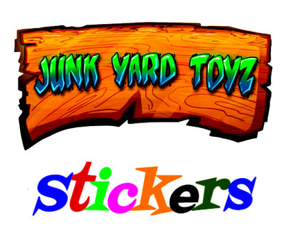 Junk Yard Toyz Stickers