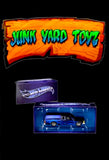 Junk Yard Toyz Everyday Sale!